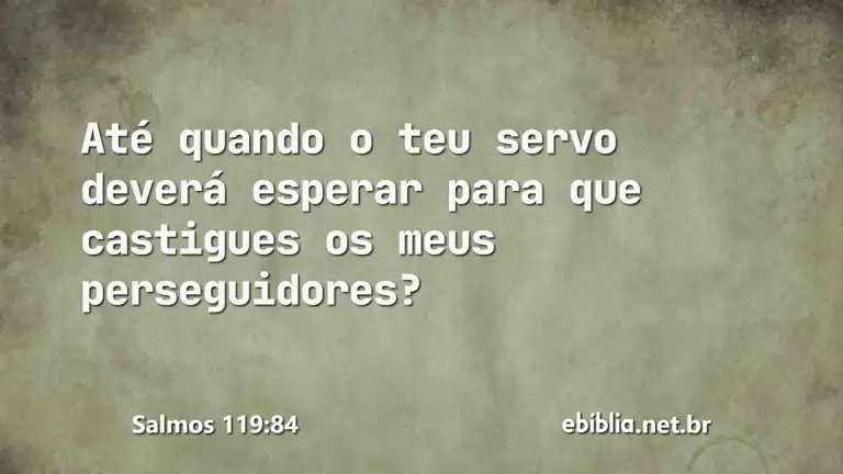 Salmos 119:84