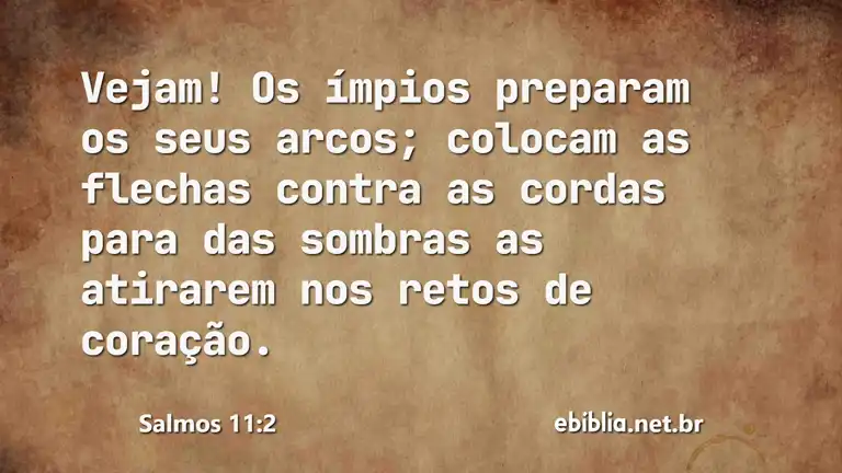 Salmos 11:2