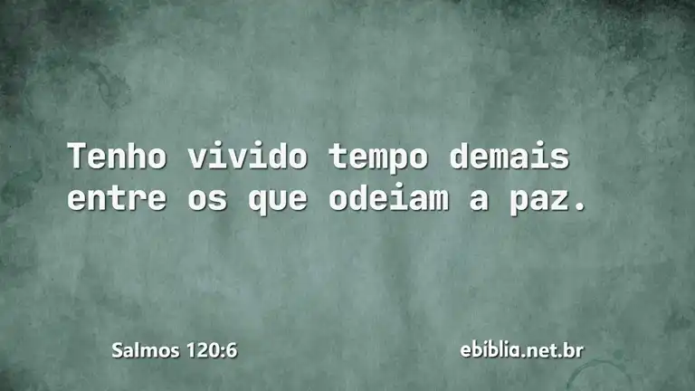 Salmos 120:6