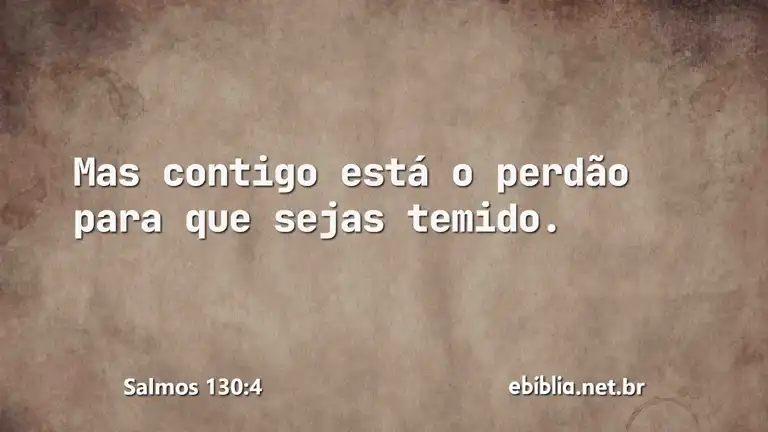 Salmos 130:4