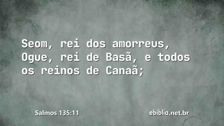 Salmos 135:11