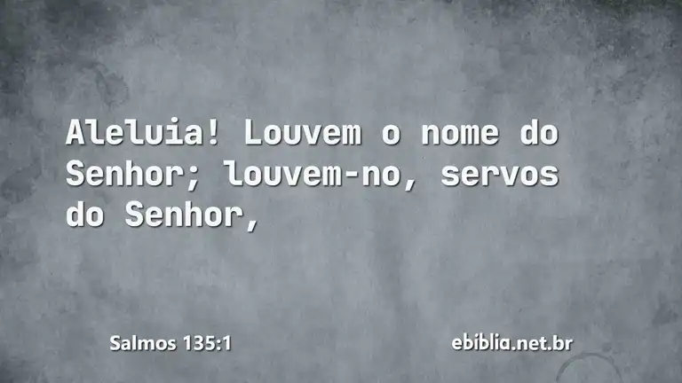 Salmos 135:1