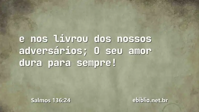 Salmos 136:24