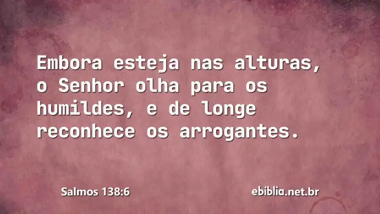 Salmos 138:6