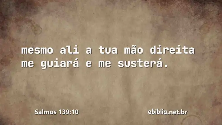 Salmos 139:10