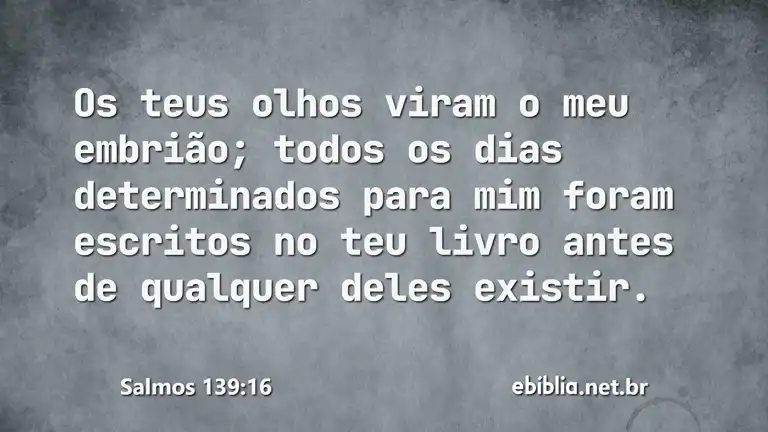 Salmos 139:16