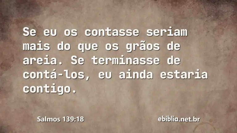 Salmos 139:18