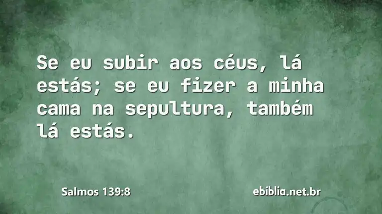 Salmos 139:8