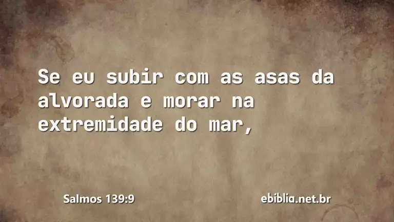 Salmos 139:9