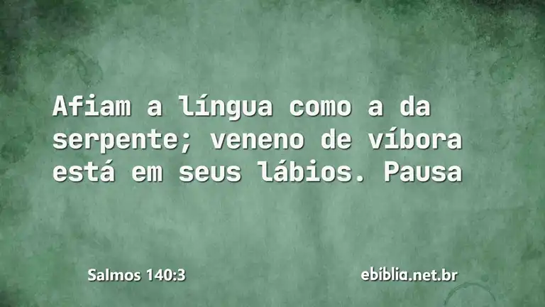 Salmos 140:3