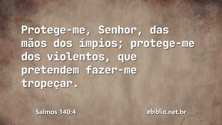 Salmos 140:4