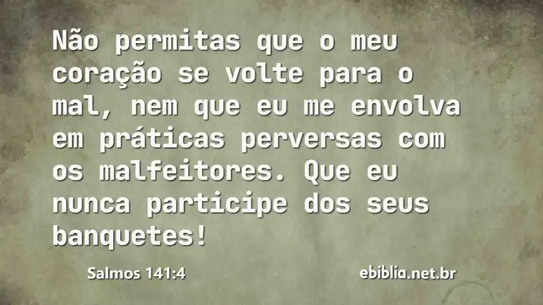 Salmos 141:4