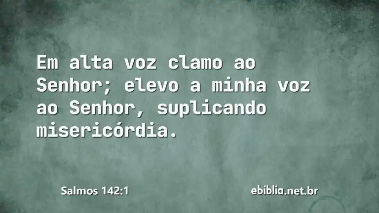 Salmos 142:1