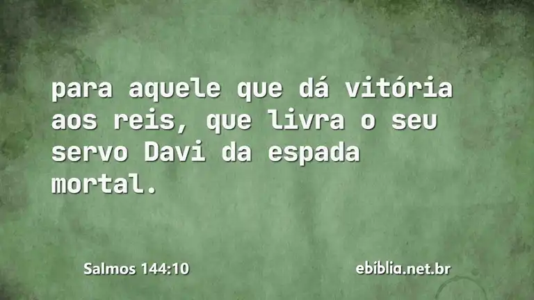 Salmos 144:10