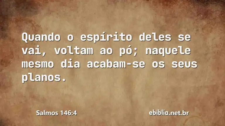 Salmos 146:4