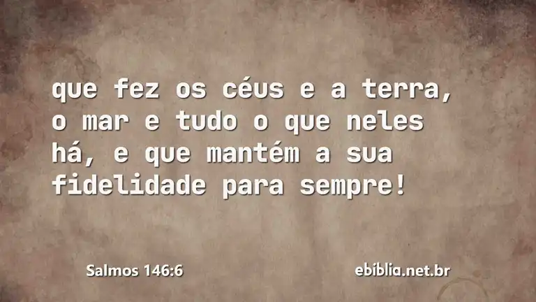 Salmos 146:6