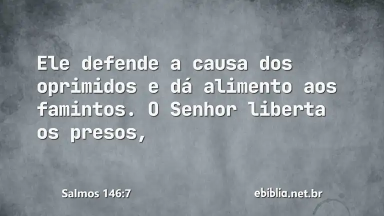 Salmos 146:7