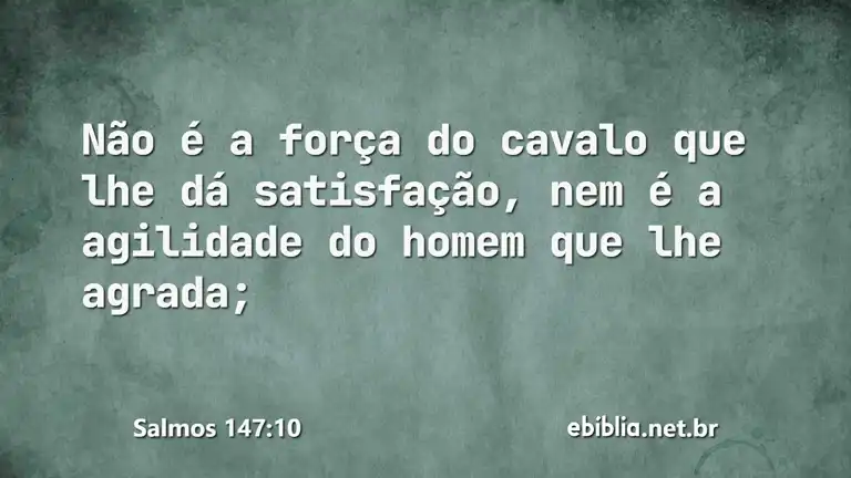 Salmos 147:10