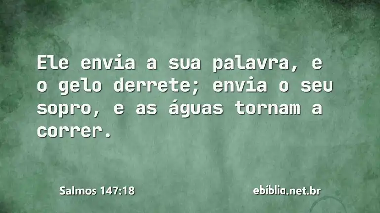 Salmos 147:18