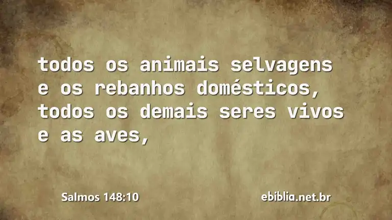 Salmos 148:10