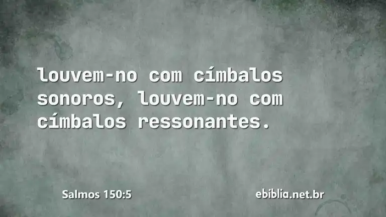 Salmos 150:5