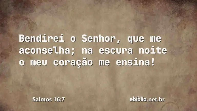 Salmos 16:7