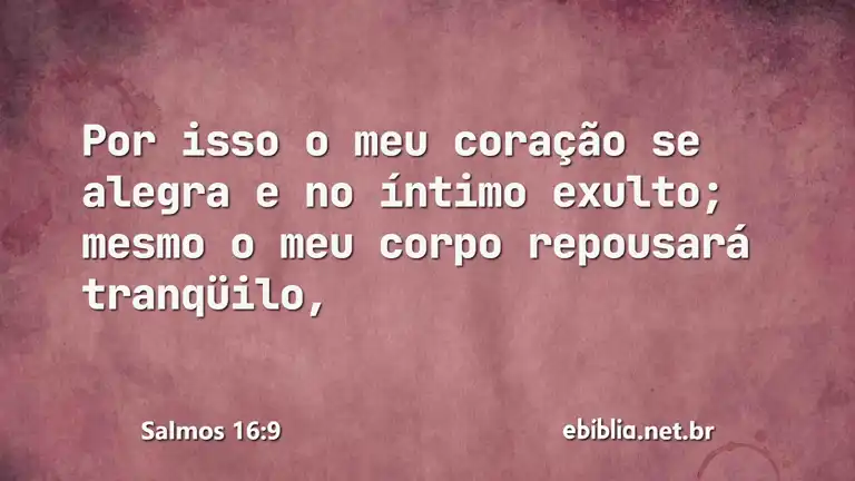 Salmos 16:9