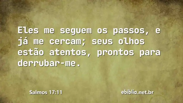 Salmos 17:11