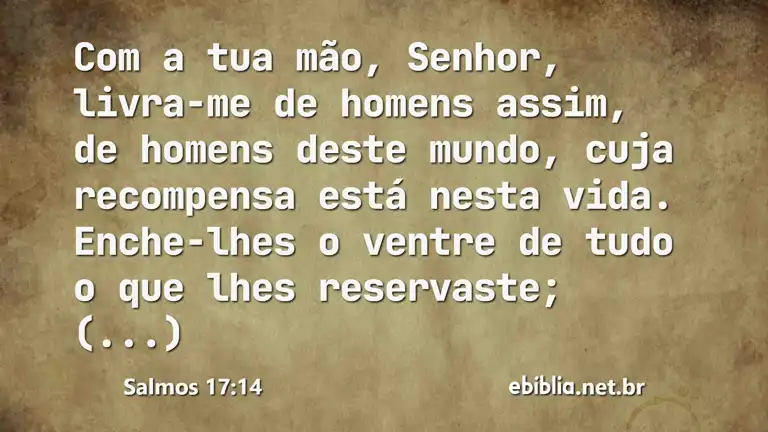 Salmos 17:14