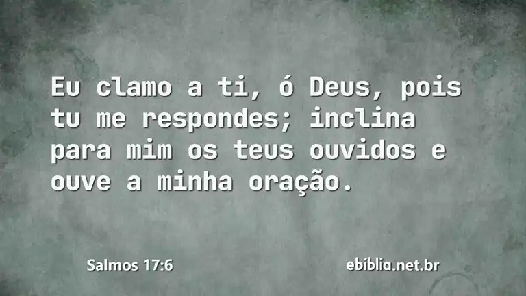 Salmos 17:6