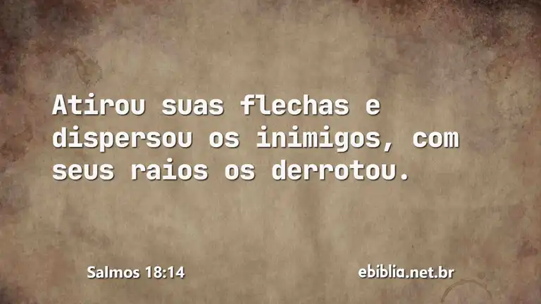 Salmos 18:14