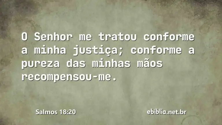 Salmos 18:20