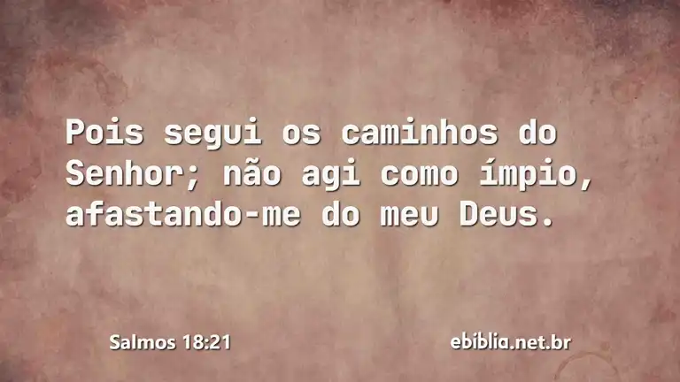 Salmos 18:21