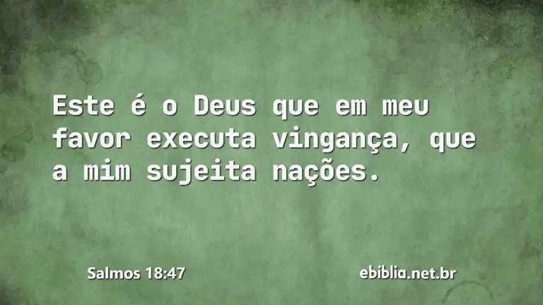 Salmos 18:47