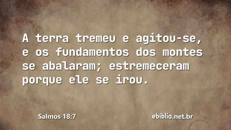 Salmos 18:7