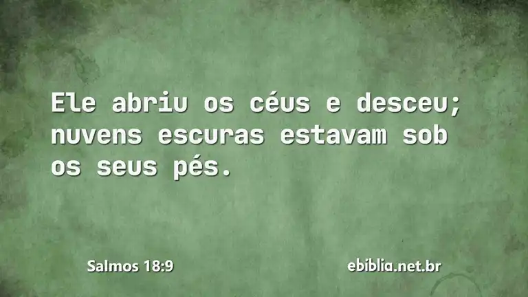 Salmos 18:9