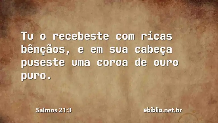 Salmos 21:3