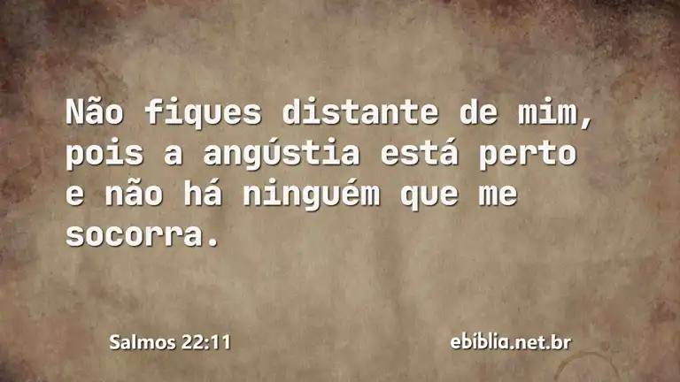 Salmos 22:11