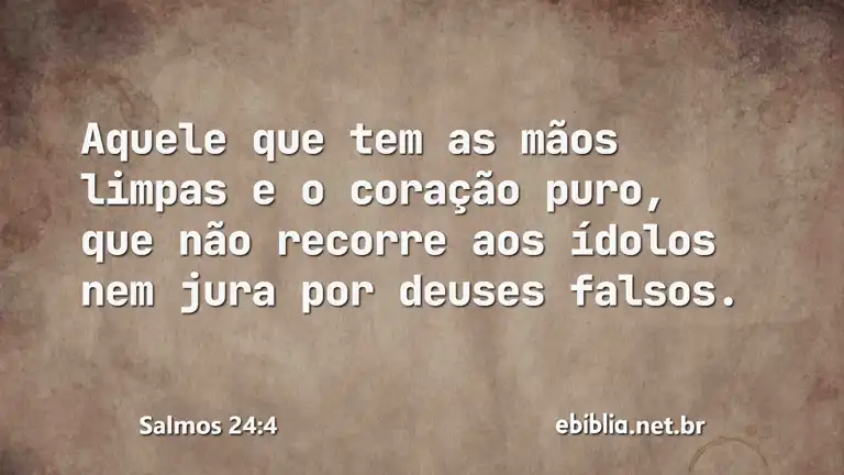 Salmos 24:4