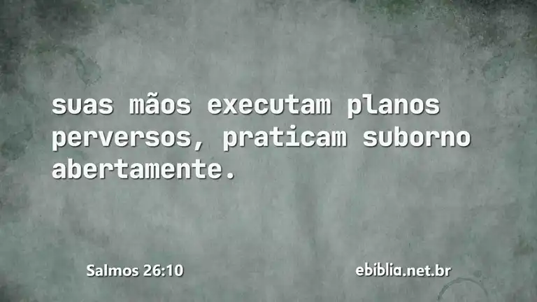 Salmos 26:10