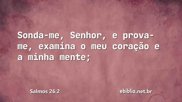 Salmos 26:2