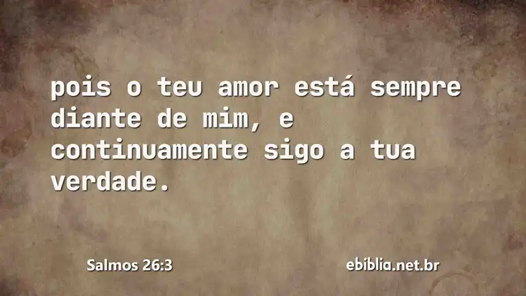 Salmos 26:3