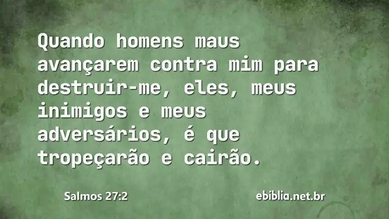 Salmos 27:2