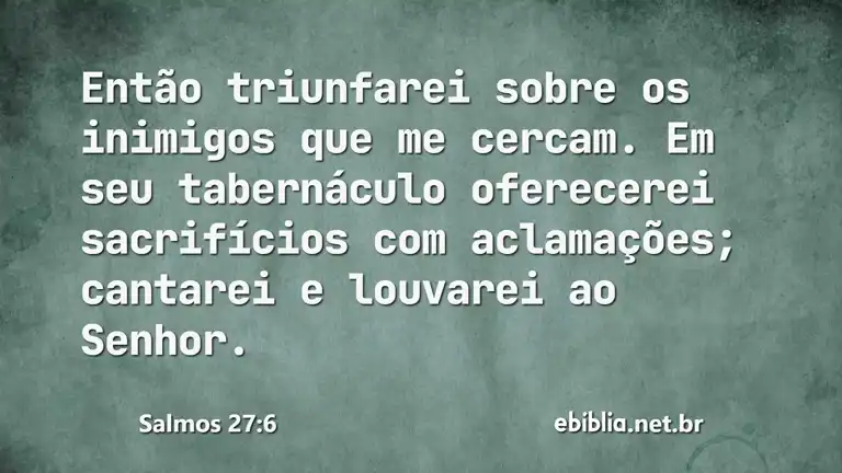 Salmos 27:6