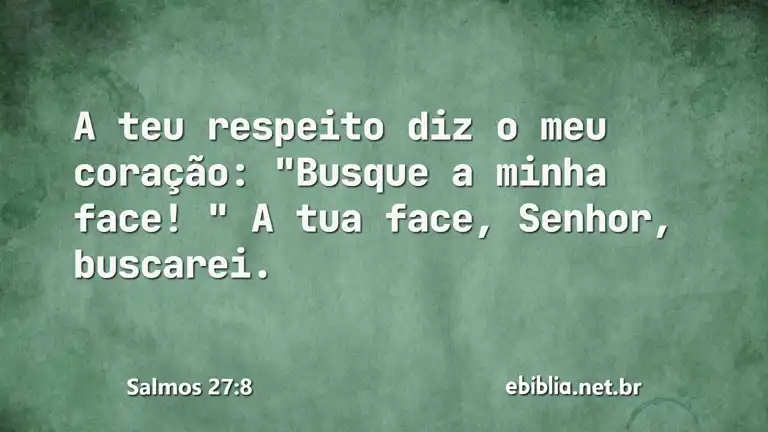 Salmos 27:8