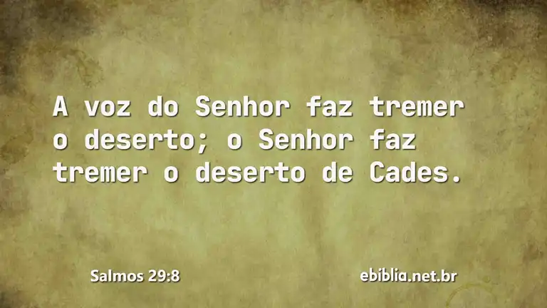 Salmos 29:8