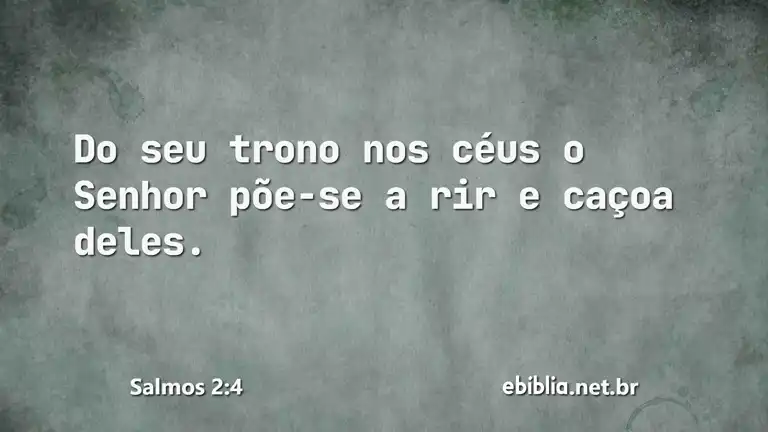 Salmos 2:4