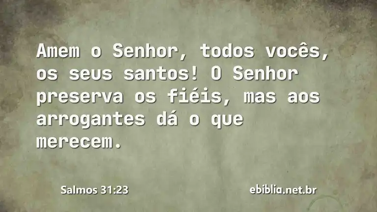 Salmos 31:23