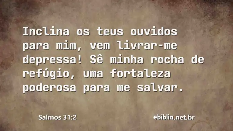 Salmos 31:2