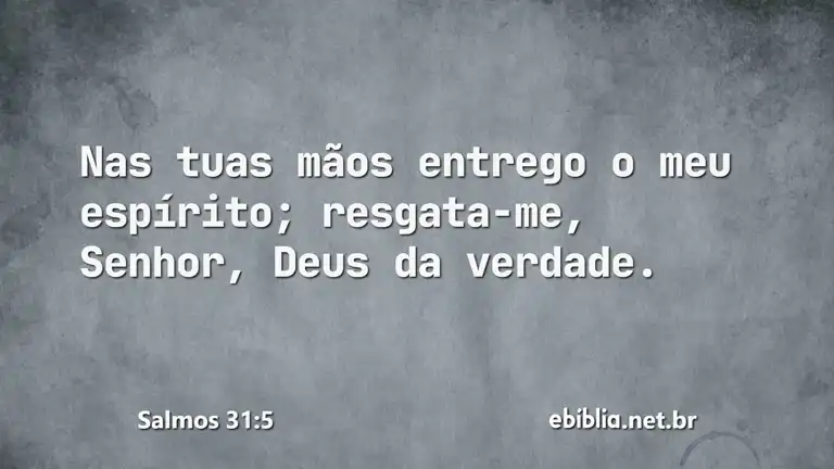 Salmos 31:5